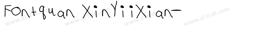 Fontquan XinYiiXian字体转换